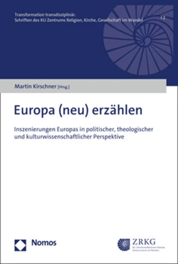 Abbildung von Kirschner | Europa (neu) erzählen | 1. Auflage | 2022 | beck-shop.de