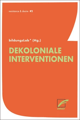 Abbildung von Aden / Rojas | Dekoloniale Interventionen | 1. Auflage | 2022 | beck-shop.de