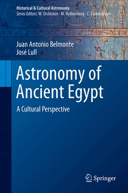 Abbildung von Belmonte / Lull | Astronomy of Ancient Egypt | 1. Auflage | 2023 | beck-shop.de