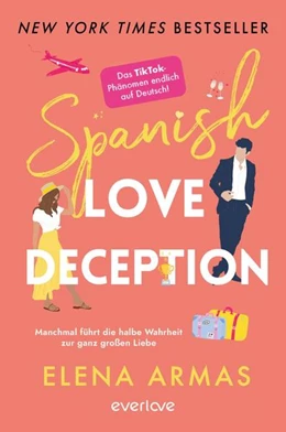 Abbildung von Armas | Spanish Love Deception - Manchmal führt die halbe Wahrheit zur ganz großen Liebe | 1. Auflage | 2022 | beck-shop.de