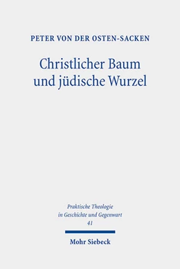 Abbildung von Osten-Sacken | Christlicher Baum und jüdische Wurzel | 1. Auflage | 2023 | beck-shop.de