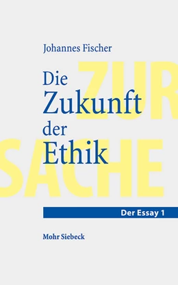 Abbildung von Fischer | Die Zukunft der Ethik | 1. Auflage | 2022 | 1 | beck-shop.de