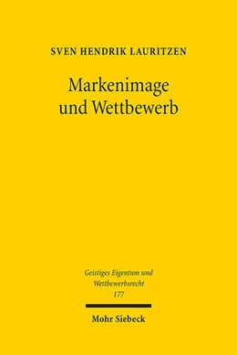 Abbildung von Lauritzen | Markenimage und Wettbewerb | 1. Auflage | 2022 | 177 | beck-shop.de