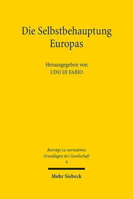 Abbildung von Di Fabio | Die Selbstbehauptung Europas | 1. Auflage | 2022 | 9 | beck-shop.de