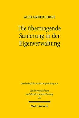 Abbildung von Joost | Die übertragende Sanierung in der Eigenverwaltung | 1. Auflage | 2022 | beck-shop.de