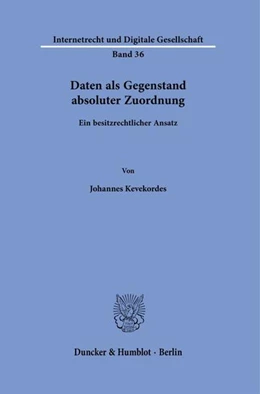 Abbildung von Kevekordes | Daten als Gegenstand absoluter Zuordnung. | 1. Auflage | 2022 | beck-shop.de