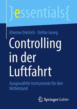 Abbildung von Dietrich / Georg | Controlling in der Luftfahrt | 1. Auflage | 2022 | beck-shop.de