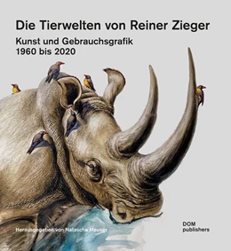 Abbildung von Meuser | Die Tierwelten von Reiner Zieger | 1. Auflage | 2022 | beck-shop.de