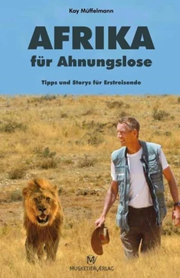 Abbildung von Müffelmann | Afrika für Ahnungslose | 1. Auflage | 2022 | beck-shop.de