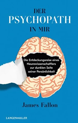Abbildung von Fallon | Der Psychopath in mir | 1. Auflage | 2022 | beck-shop.de