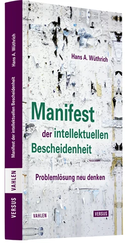 Abbildung von Wüthrich | Manifest der intellektuellen Bescheidenheit | 1. Auflage | 2022 | beck-shop.de