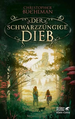 Abbildung von Buehlman | Der schwarzzüngige Dieb (Schwarzzunge, Bd. 1) | 1. Auflage | 2022 | beck-shop.de