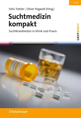 Abbildung von Tretter / Pogarell | Suchtmedizin kompakt (griffbereit) | 1. Auflage | 2023 | beck-shop.de