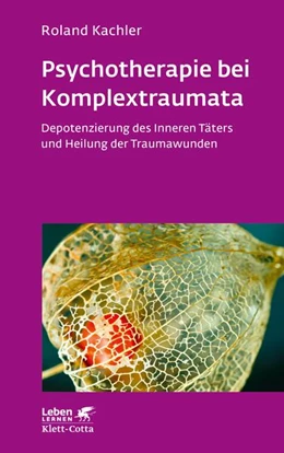 Abbildung von Kachler | Psychotherapie bei Komplextraumata | 1. Auflage | 2022 | beck-shop.de