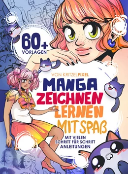 Abbildung von KritzelPixel | Manga zeichnen lernen mit Spaß | 1. Auflage | 2022 | beck-shop.de