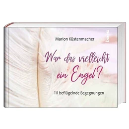 Abbildung von Küstenmacher | War das vielleicht ein Engel? | 1. Auflage | 2022 | beck-shop.de