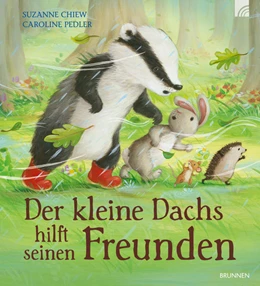 Abbildung von Chiew | Der kleine Dachs hilft seinen Freunden | 1. Auflage | 2022 | beck-shop.de