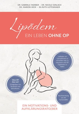 Abbildung von Faerber / Gerlach | Lipödem - Ein Leben ohne OP | 1. Auflage | 2022 | beck-shop.de