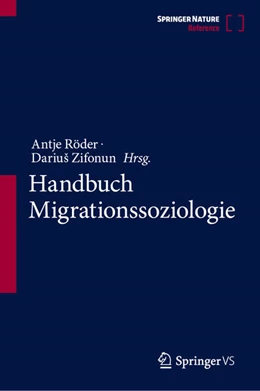Abbildung von Röder / Zifonun | Handbuch Migrationssoziologie | 1. Auflage | 2024 | beck-shop.de