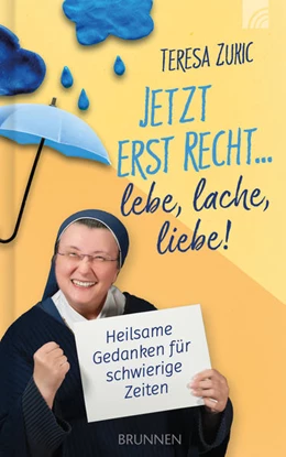 Abbildung von Zukic | Jetzt erst recht ... lebe, lache, liebe! | 1. Auflage | 2023 | beck-shop.de