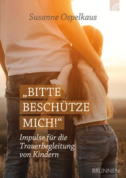 Abbildung von Ospelkaus | Bitte beschütze mich! | 1. Auflage | 2022 | beck-shop.de