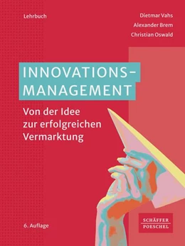 Abbildung von Vahs / Brem | Innovationsmanagement | 6. Auflage | 2023 | beck-shop.de