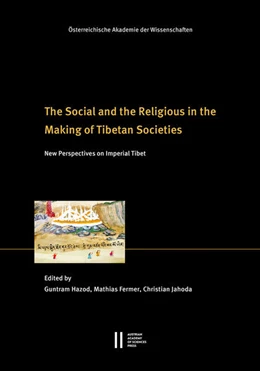 Abbildung von Hazod / Fermer | The Social and the Religious in the Making of Tibetan Societies | 1. Auflage | 2022 | 30 | beck-shop.de