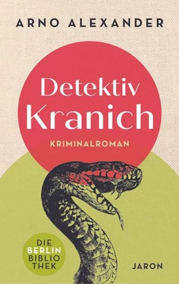 Abbildung von Alexander | Detektiv Kranich | 1. Auflage | 2022 | beck-shop.de
