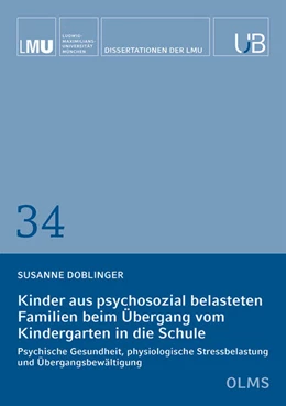 Abbildung von Doblinger | Kinder aus psychosozial belasteten Familien beim Übergang vom Kindergarten in die Schule | 1. Auflage | 2019 | 34 | beck-shop.de