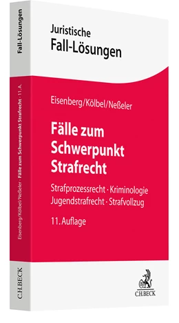 Abbildung von Eisenberg / Kölbel | Fälle zum Schwerpunkt Strafrecht | 11. Auflage | 2025 | beck-shop.de