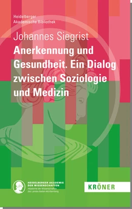 Abbildung von Siegrist | Anerkennung und Gesundheit | 1. Auflage | 2021 | beck-shop.de