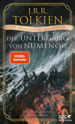 Abbildung von Tolkien / Sibley | Der Untergang von Númenor und andere Geschichten aus dem Zweiten Zeitalter von Mittelerde | 1. Auflage | 2022 | beck-shop.de