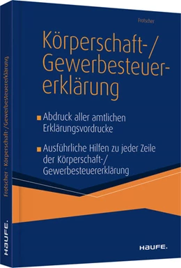 Abbildung von Der Leitfaden zur Körperschaft- und Gewerbesteuererklärung 2021 | 1. Auflage | 2022 | beck-shop.de