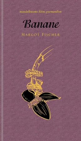 Abbildung von Fischer | Banane | 1. Auflage | 2022 | beck-shop.de