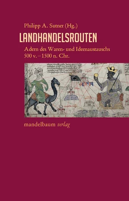 Abbildung von Sutner | Landhandelsrouten | 1. Auflage | 2023 | beck-shop.de