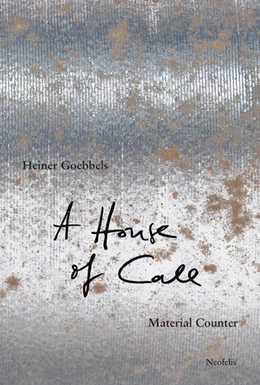 Abbildung von Goebbels | A House of Call - my imaginary notebook | 1. Auflage | 2022 | beck-shop.de