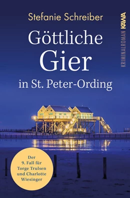 Abbildung von Schreiber / Kampenwand Verlag | Göttliche Gier in St. Peter-Ording | 1. Auflage | 2022 | beck-shop.de