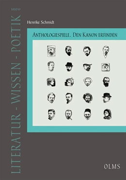 Abbildung von Schmidt | Anthologiespiele. Den Kanon erfinden | 1. Auflage | 2022 | beck-shop.de