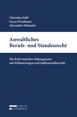 Abbildung von Feltl / Prunbauer | Anwaltliches Berufs- und Standesrecht | 1. Auflage | 2020 | beck-shop.de