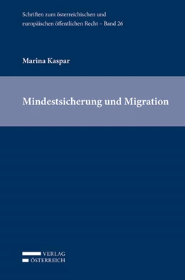 Abbildung von Kaspar | Mindestsicherung und Migration | 1. Auflage | 2021 | 26 | beck-shop.de