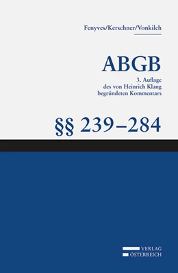 Abbildung von Fenyves / Kerschner | Großkommentar zum ABGB - Klang Kommentar | 3. Auflage | 2020 | beck-shop.de