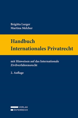 Abbildung von Lurger / Melcher | Handbuch Internationales Privatrecht | 2. Auflage | 2021 | beck-shop.de