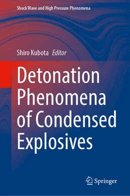 Abbildung von Kubota | Detonation Phenomena of Condensed Explosives | 1. Auflage | 2023 | beck-shop.de