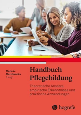 Abbildung von Marchwacka | Handbuch Pflegebildung | 1. Auflage | 2022 | beck-shop.de