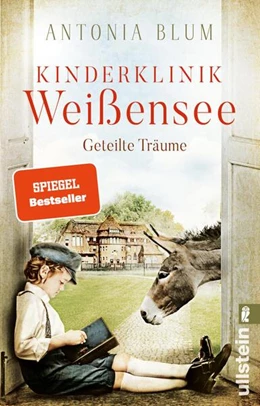 Abbildung von Blum | Kinderklinik Weißensee – Geteilte Träume | 1. Auflage | 2024 | 4 | beck-shop.de