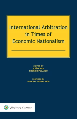 Abbildung von Arp / Polanco | International Arbitration in Times of Economic Nationalism | 1. Auflage | 2022 | beck-shop.de