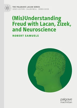 Abbildung von Samuels | (Mis)Understanding Freud with Lacan, Zizek, and Neuroscience | 1. Auflage | 2022 | beck-shop.de