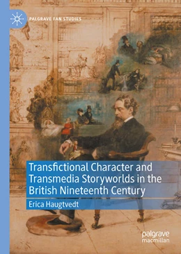 Abbildung von Haugtvedt | Transfictional Character and Transmedia Storyworlds in the British Nineteenth Century | 1. Auflage | 2022 | beck-shop.de