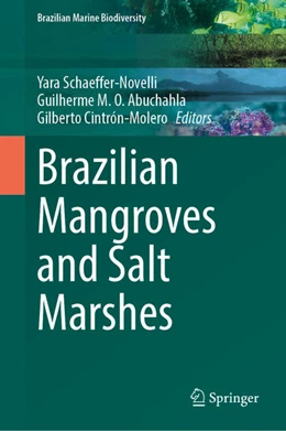 Abbildung von Schaeffer-Novelli / Abuchahla | Brazilian Mangroves and Salt Marshes | 1. Auflage | 2023 | beck-shop.de