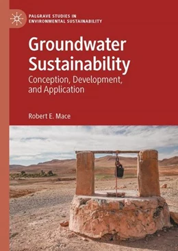 Abbildung von Mace | Groundwater Sustainability | 1. Auflage | 2023 | beck-shop.de